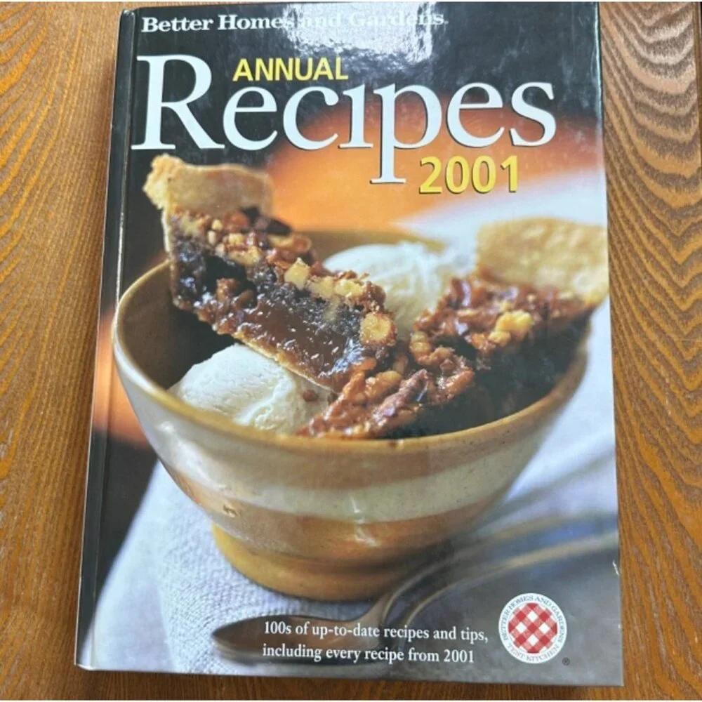 Better Homes and Gardens Annual Recipes 2001 by Better homes and gardens
